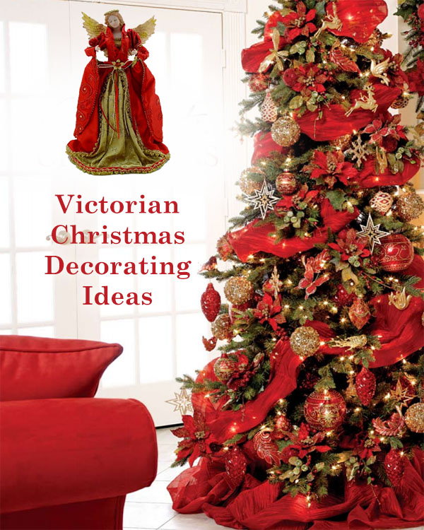Victorian Christmas Decorating Ideas - Celebrating Christmas