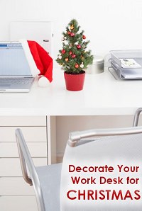 Decorate Your Work Desk for Christmas - Christmas Decorating Ideas