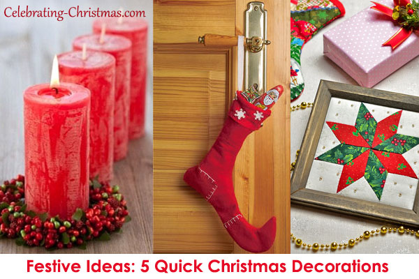 5 Quick Christmas Decorations