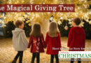 The Magical Giving Tree - Short Christmas Story for Children